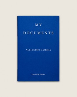 Cover for My Documents [Alejandro Zambra]