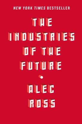 the-industries-of-the-future-9781476753652_hr
